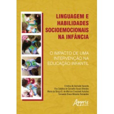Linguagens e habilidades socioemocionais na infância Linguagens e habilidades socioemocionais na infância