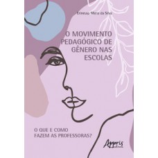 Movimento pedagógico de gênero nas escolas Movimento pedagógico de gênero nas escolas