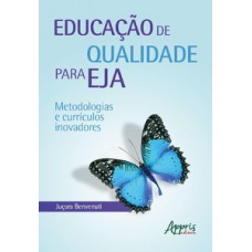 Educação de qualidade para EJA Educação de qualidade para EJA
