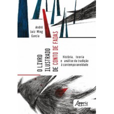 O livro ilustrado de conto de fadas