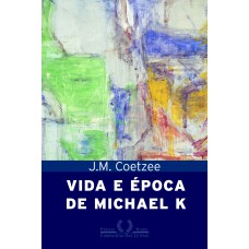 Vida e época de michael k