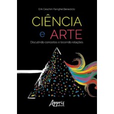 Ciência e arte Ciência e arte