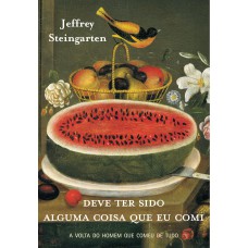 Deve ter sido alguma coisa que eu comi Deve ter sido alguma coisa que eu comi