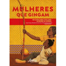 Mulheres que gingam Mulheres que gingam