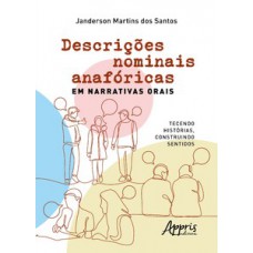 Descrições nominais anafóricas em narrativas orais