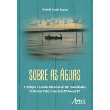 Sobre as águas Sobre as águas