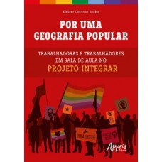 Por uma Geografia Popular Por uma Geografia Popular