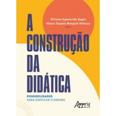 A construção da didática A construção da didática