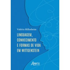 Linguagem, conhecimento e formas de vida em Wittgenstein