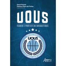 UOUS: teoria e prática do basquetebol UOUS: teoria e prática do basquetebol