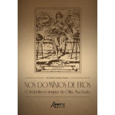 Nos domínios de Eros