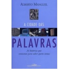 A cidade das palavras A cidade das palavras