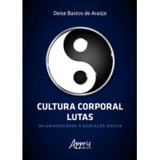 Cultura corporal lutas Cultura corporal lutas