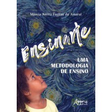 Ensinarte: uma metodologia de ensino