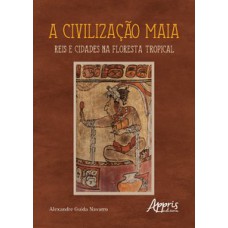 A civilização maia A civilização maia