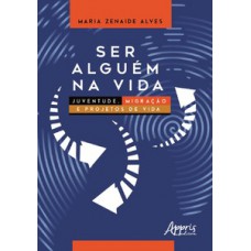 Ser alguém na vida Ser alguém na vida