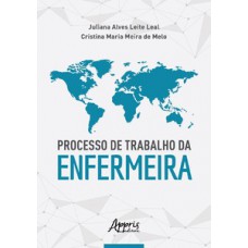 Processo de trabalho da enfermeira