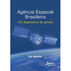 Agência Espacial Brasileira Agência Espacial Brasileira