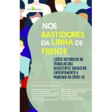 Nos bastidores da linha de frente