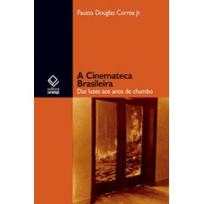 A cinemateca brasileira