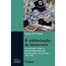 A militarização da burocracia