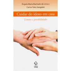 Cuidar do idoso em casa