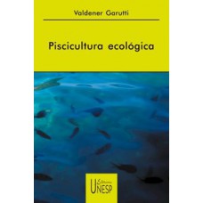 Piscicultura ecológica Piscicultura ecológica