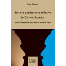 Zen e a poética auto-reflexiva de clarice lispector