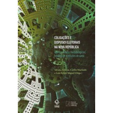 Coligações e disputas eleitorais na nova república