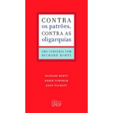 Contra os patrões, contra as oligarquias