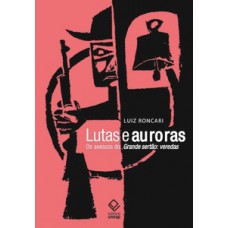 Lutas e auroras Lutas e auroras
