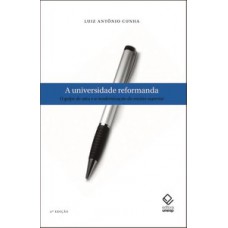 Universidade reformanda, a Universidade reformanda, a