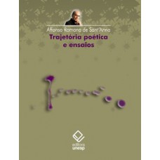 Trajetória poética e ensaios Trajetória poética e ensaios