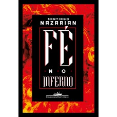 Fé no inferno Fé no inferno
