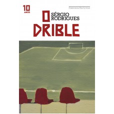 O drible (edição especial de 10 anos)