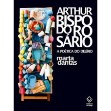 Arthur bispo do rosário