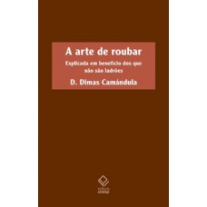 Arte de roubar, a