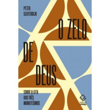 O zelo de deus