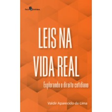 Leis na vida real