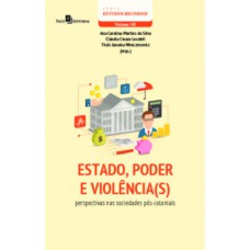Estado, poder e violência(s)