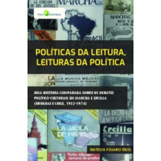 Políticas da leitura, leituras da política Políticas da leitura, leituras da política