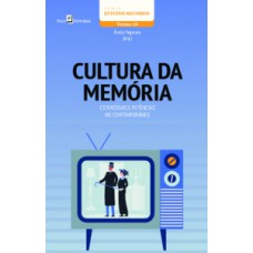 Cultura da memória Cultura da memória