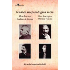 Tensões no paradigma racial