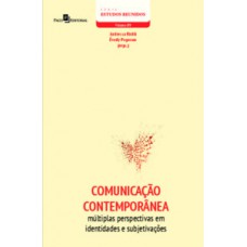 Comunicação contemporânea Comunicação contemporânea