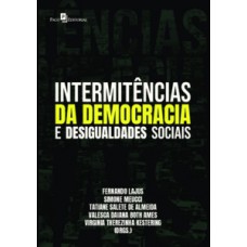 Intermitências da democracia e desigualdades sociais