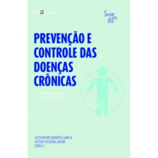 Prevenção e controle das doenças crônicas