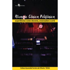 Atuação cênica polifônica