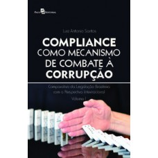 Compliance como mecanismo de combate à corrupção