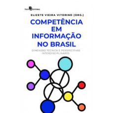 Competência em informação no Brasil Competência em informação no Brasil
