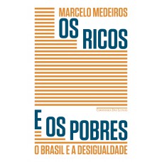 Os ricos e os pobres Os ricos e os pobres